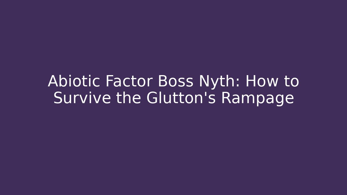 Abiotic Factor Boss Nyth: How to Survive the Glutton's Rampage