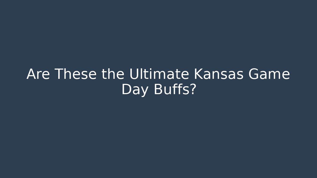 Are These the Ultimate Kansas Game Day Buffs?