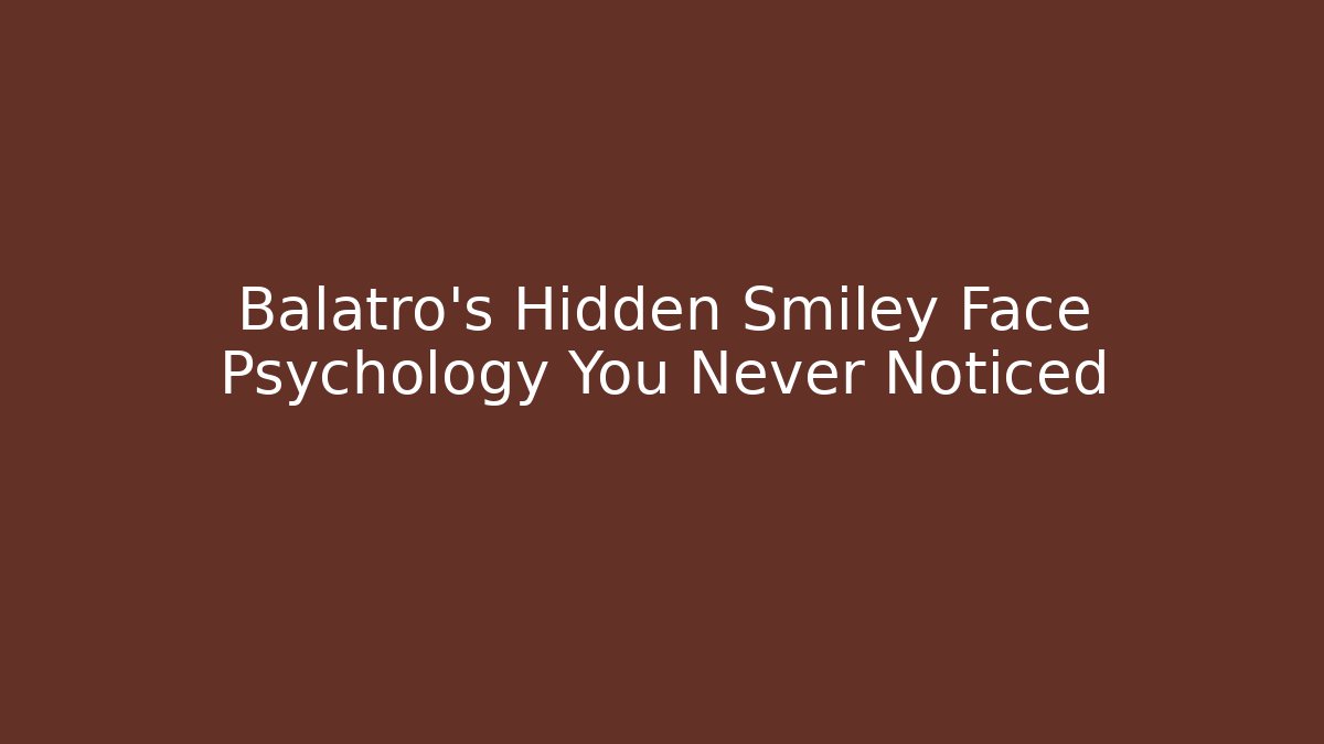 Balatro's Hidden Smiley Face Psychology You Never Noticed