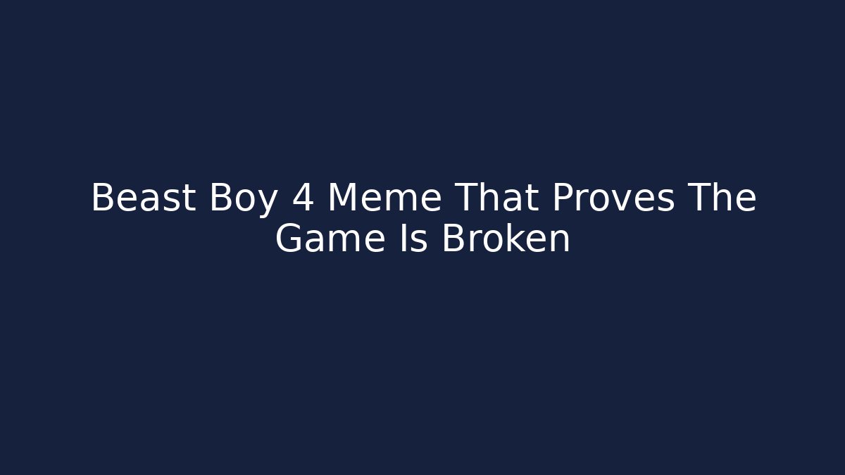 Beast Boy 4 Meme That Proves The Game Is Broken