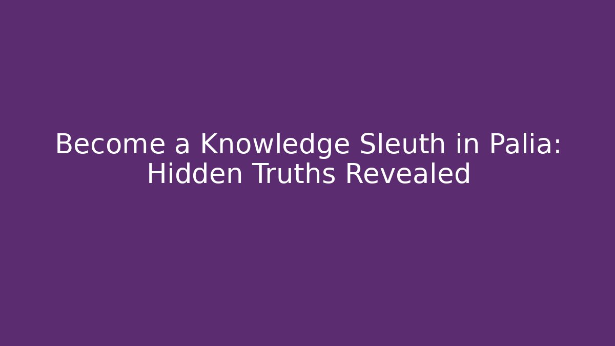 Become a Knowledge Sleuth in Palia: Hidden Truths Revealed