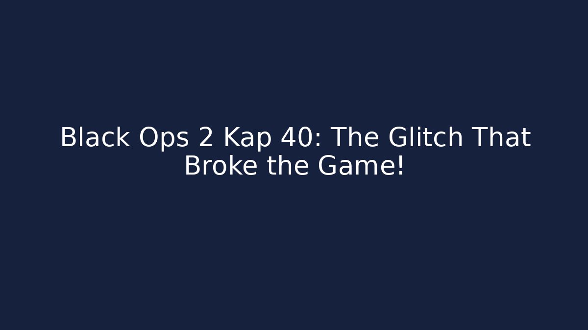 Black Ops 2 Kap 40: The Glitch That Broke the Game!