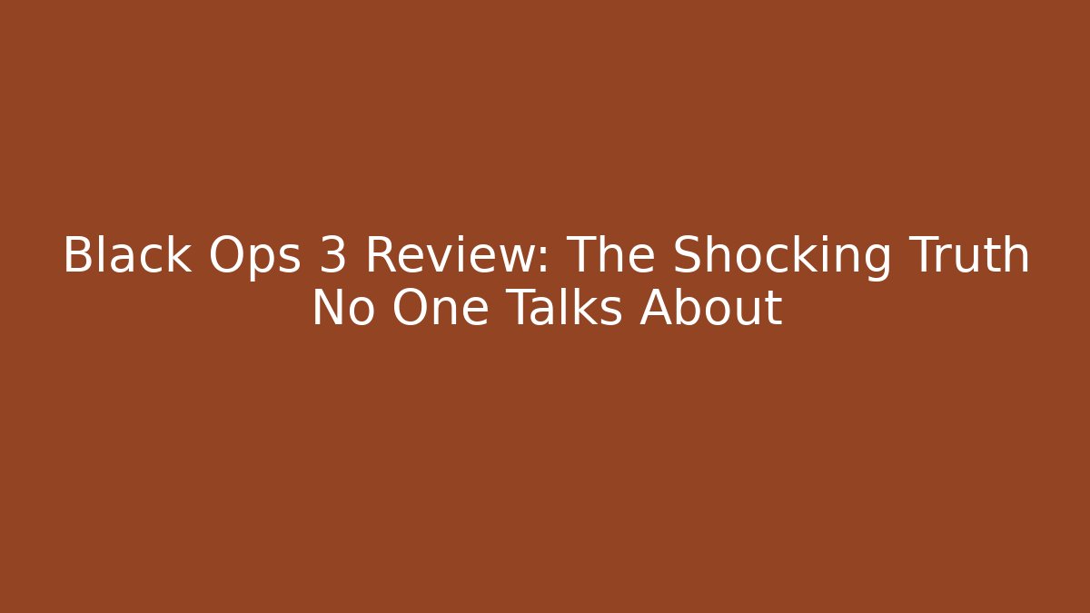 Black Ops 3 Review: The Shocking Truth No One Talks About - Método de Aprovação