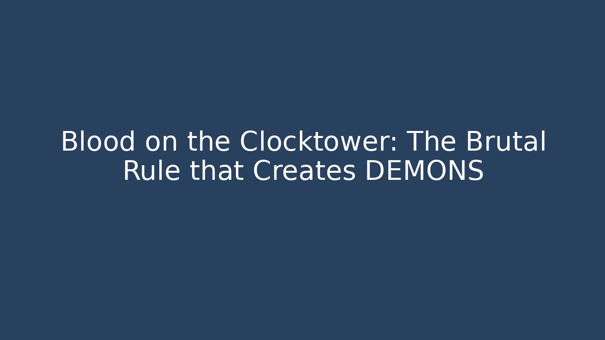 Blood on the Clocktower: The Brutal Rule that Creates DEMONS