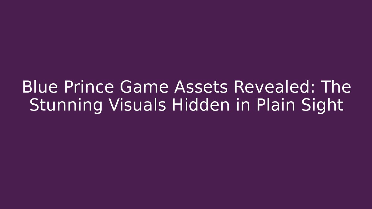 Blue Prince Game Assets Revealed: The Stunning Visuals Hidden in Plain Sight
