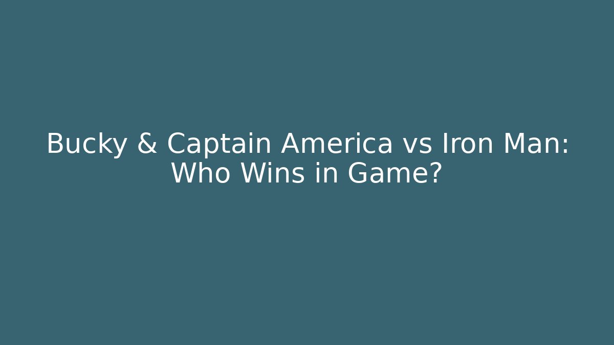 Bucky & Captain America vs Iron Man: Who Wins in Game?