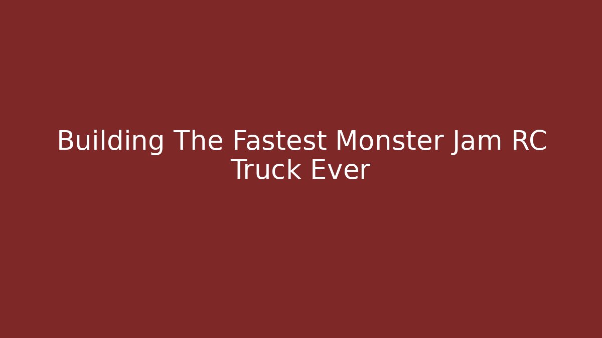 monster jam trucks rc