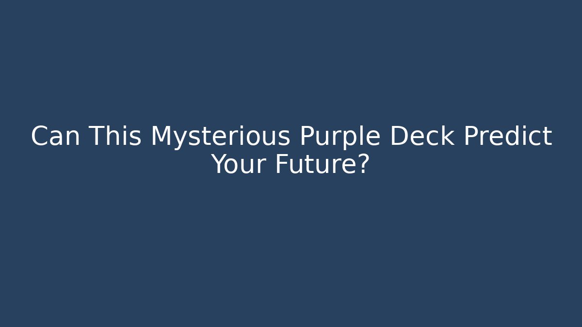 Can This Mysterious Purple Deck Predict Your Future?
