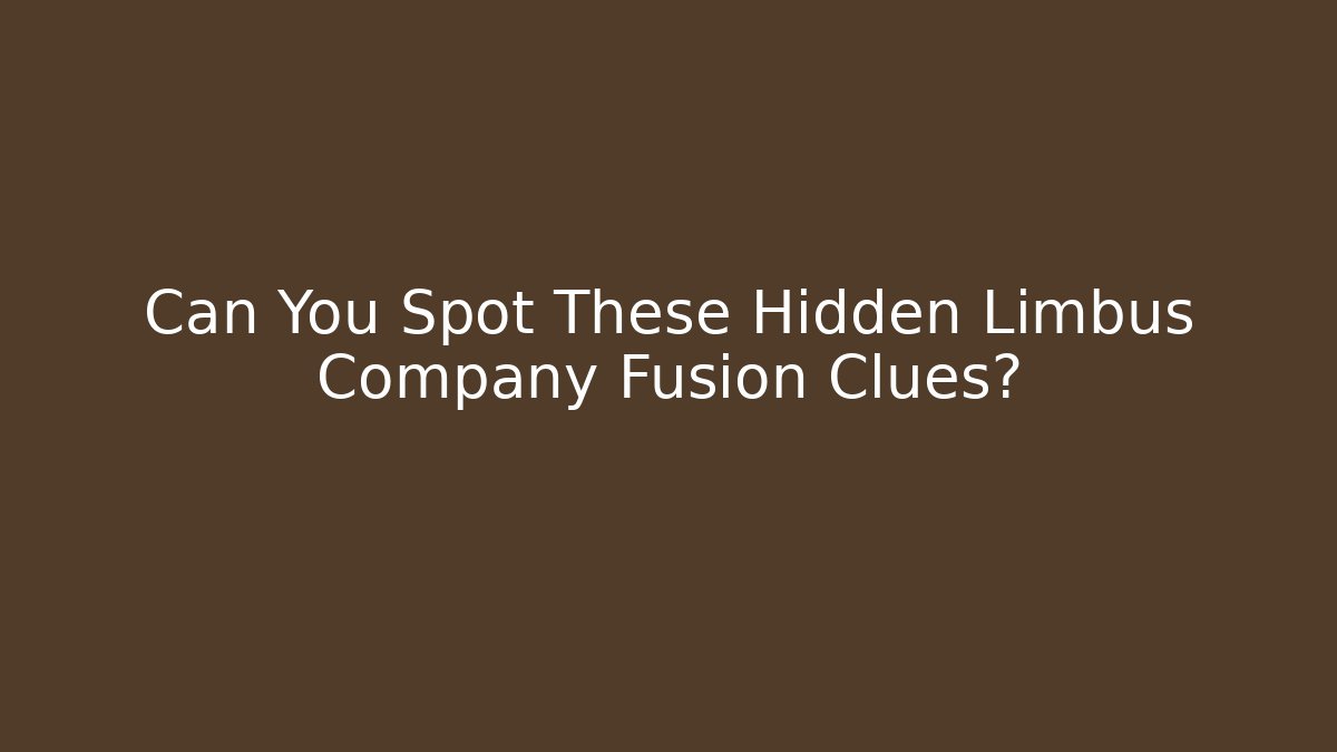 Can You Spot These Hidden Limbus Company Fusion Clues?