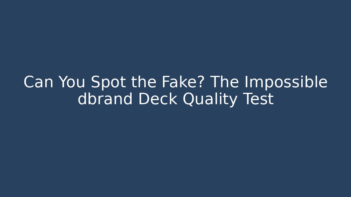Can You Spot the Fake? The Impossible dbrand Deck Quality Test - Método de Aprovação
