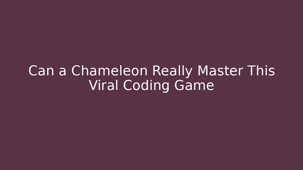 Can a Chameleon Really Master This Viral Coding Game