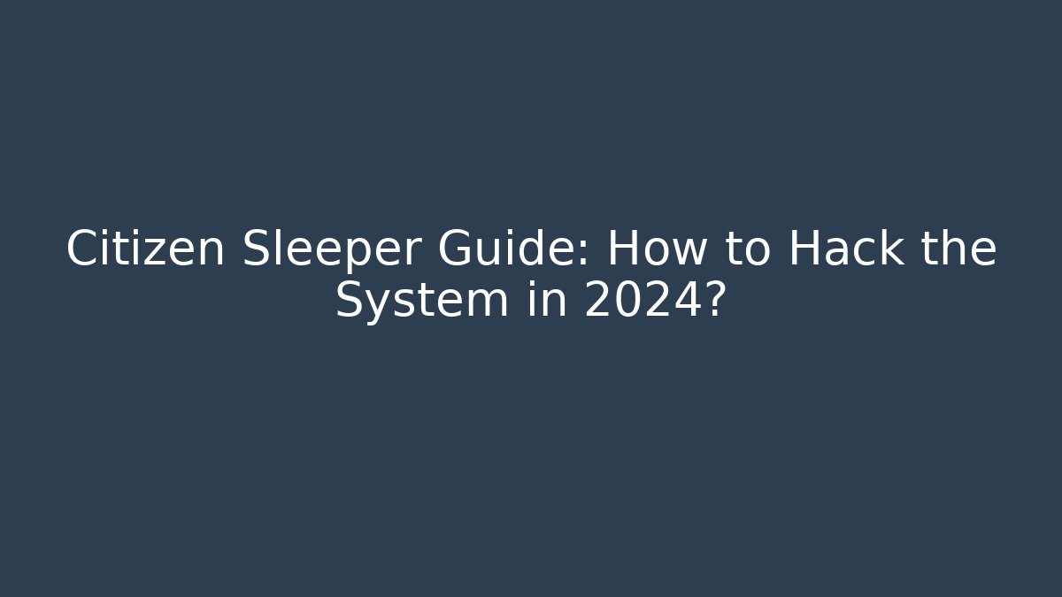 Citizen Sleeper Guide: How to Hack the System in 2024? - Método de Aprovação