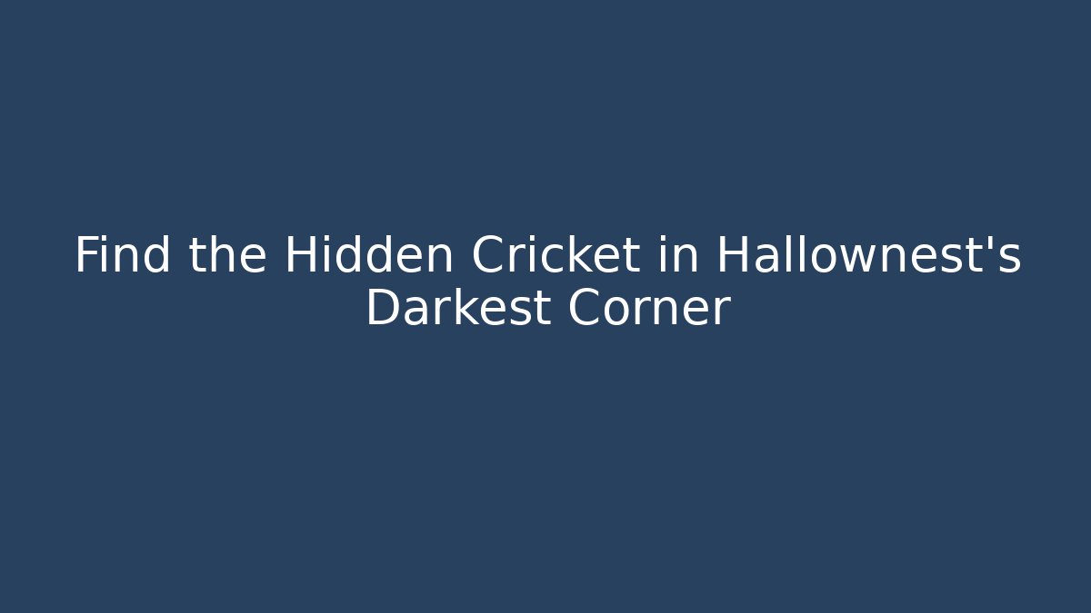 Find the Hidden Cricket in Hallownest's Darkest Corner