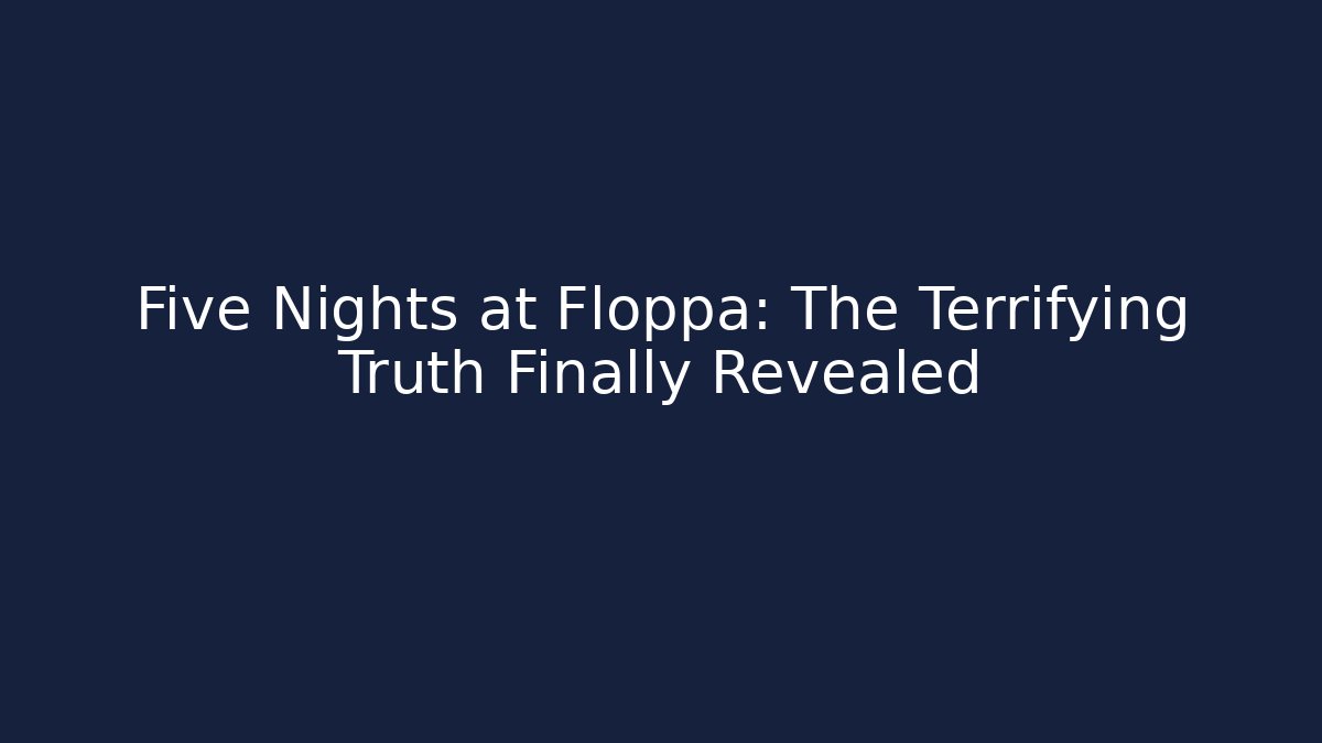 Five Nights at Floppa: The Terrifying Truth Finally Revealed - Método de Aprovação