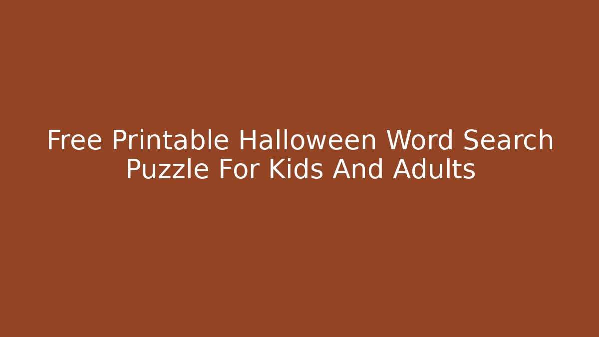 Free Printable Halloween Word Search Puzzle For Kids And Adults