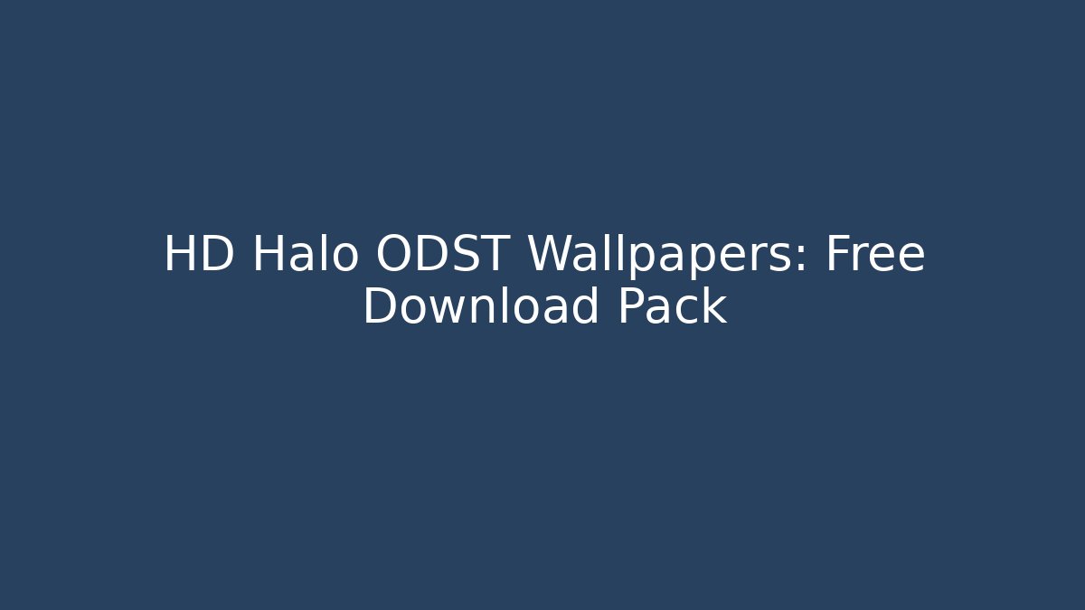 HD Halo ODST Wallpapers: Free Download Pack