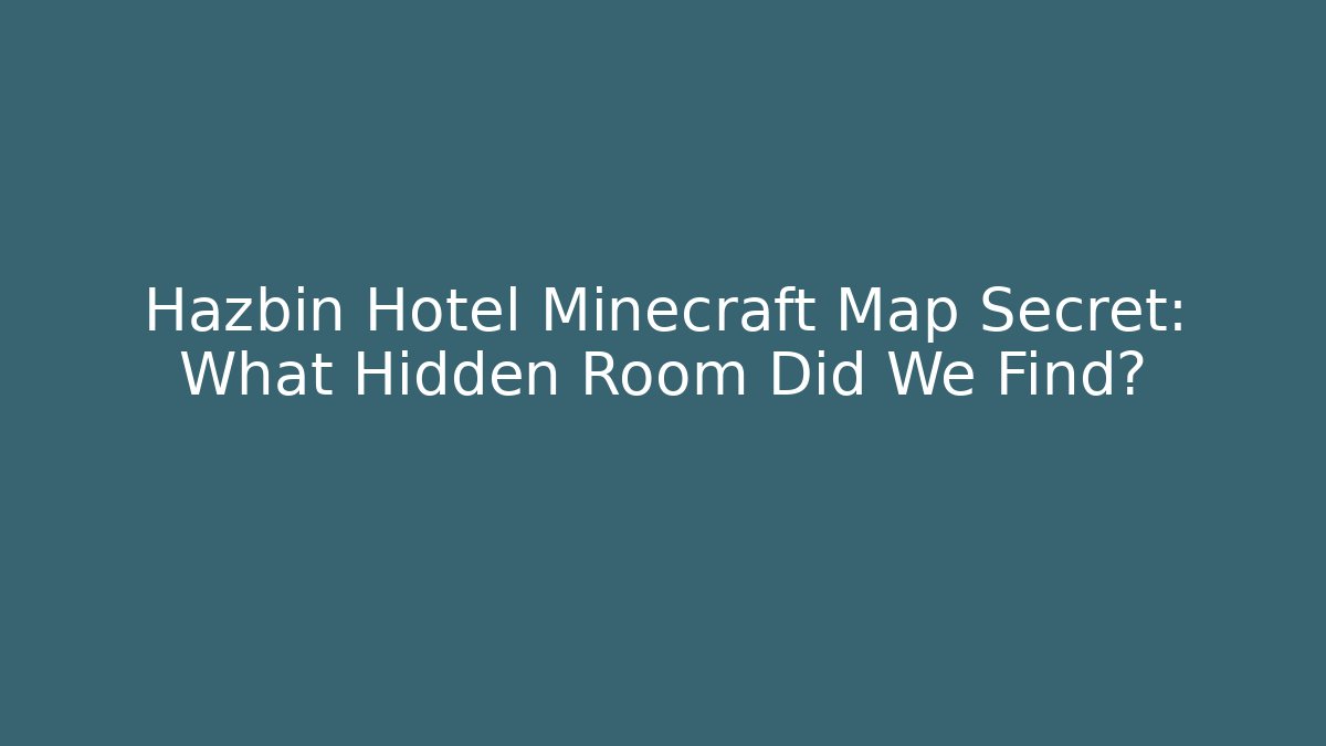 Hazbin Hotel Minecraft Map Secret: What Hidden Room Did We Find?