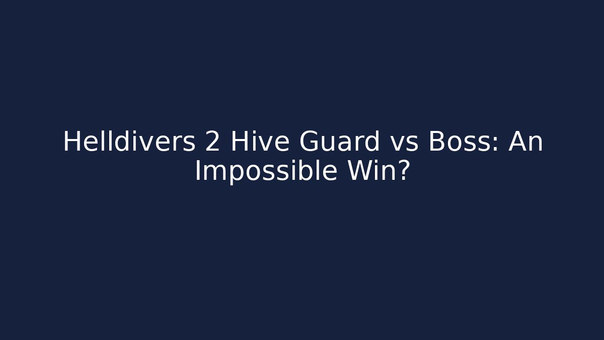 Helldivers 2 Hive Guard vs Boss: An Impossible Win? - Método de Aprovação
