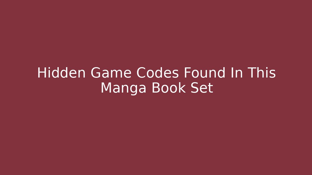 Hidden Game Codes Found In This Manga Book Set