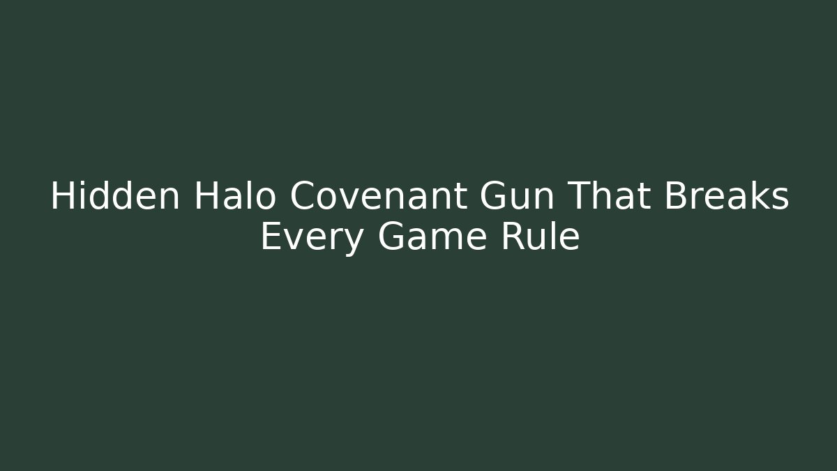Hidden Halo Covenant Gun That Breaks Every Game Rule - Método de Aprovação