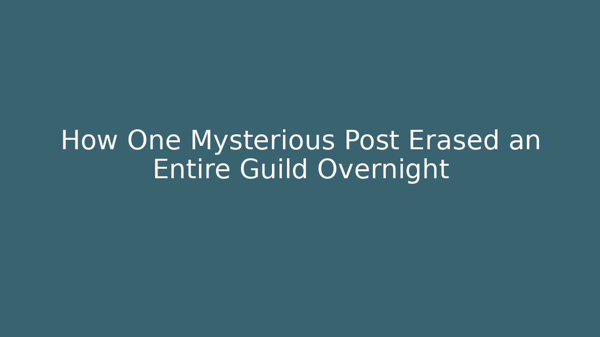 How One Mysterious Post Erased an Entire Guild Overnight - Método de Aprovação