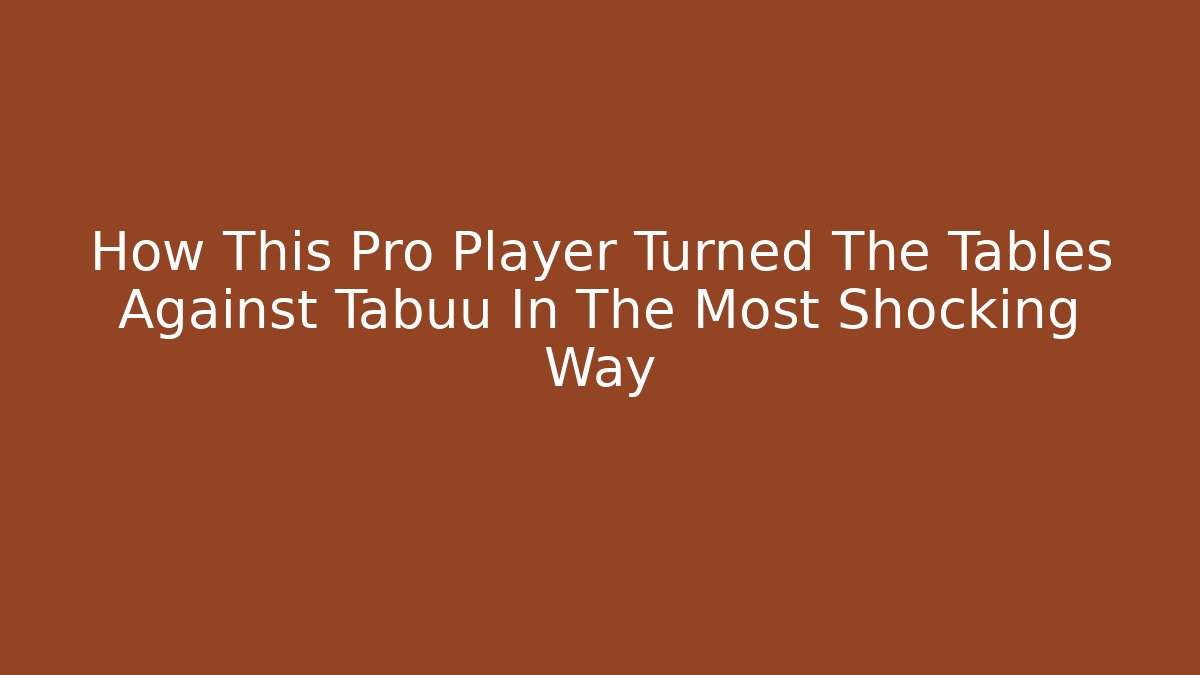How This Pro Player Turned The Tables Against Tabuu In The Most Shocking Way
