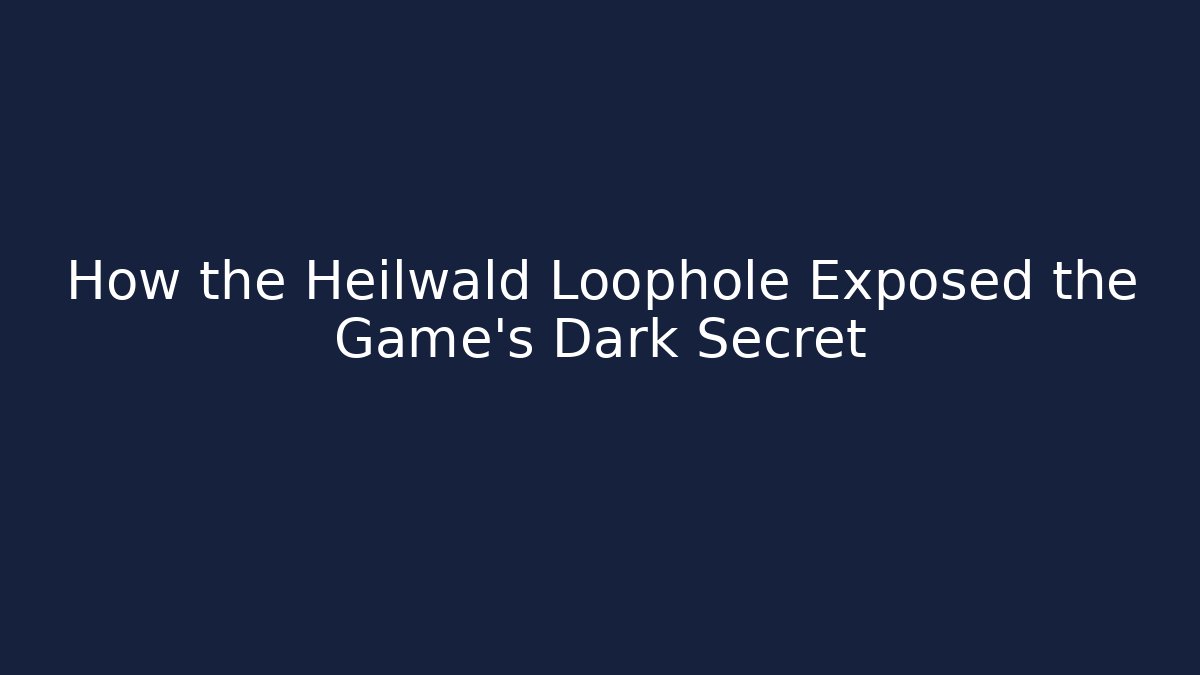 How the Heilwald Loophole Exposed the Game's Dark Secret