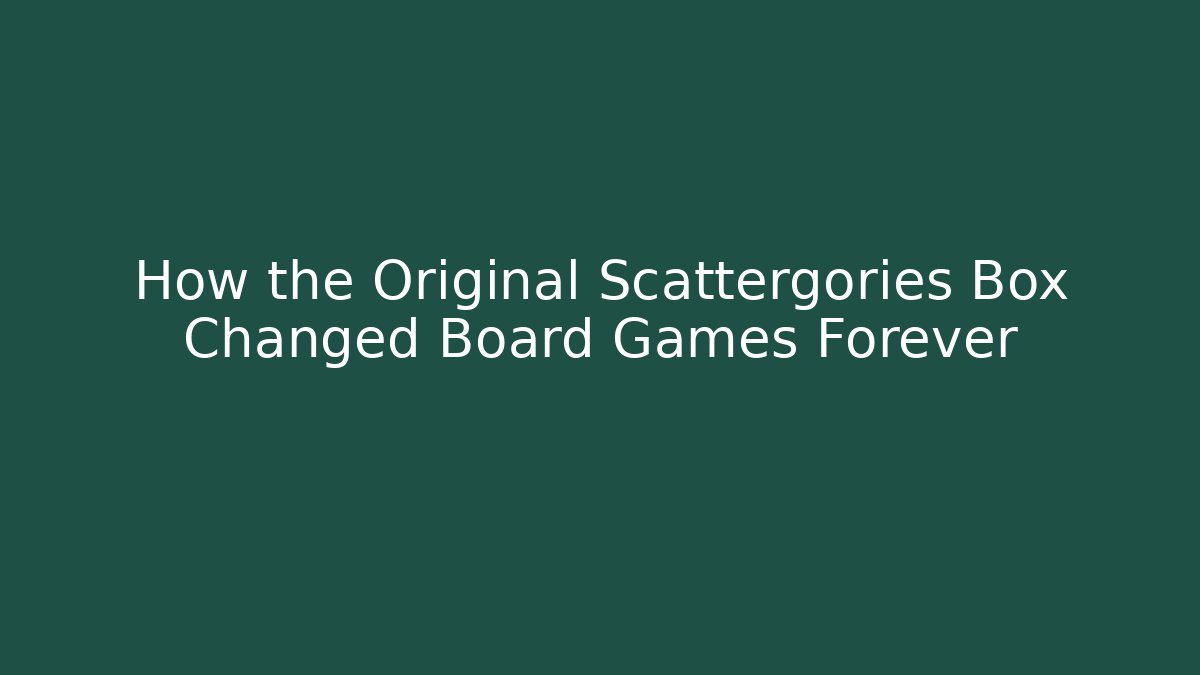 How the Original Scattergories Box Changed Board Games Forever