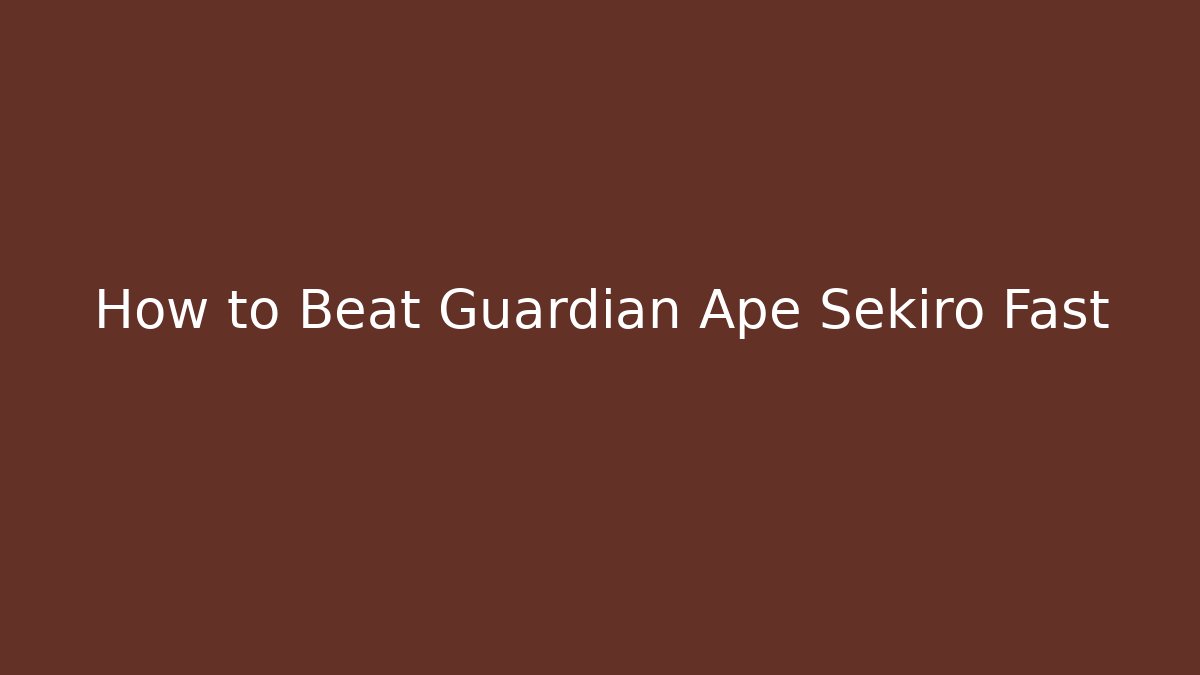 How to Beat Guardian Ape Sekiro Fast - Método de Aprovação
