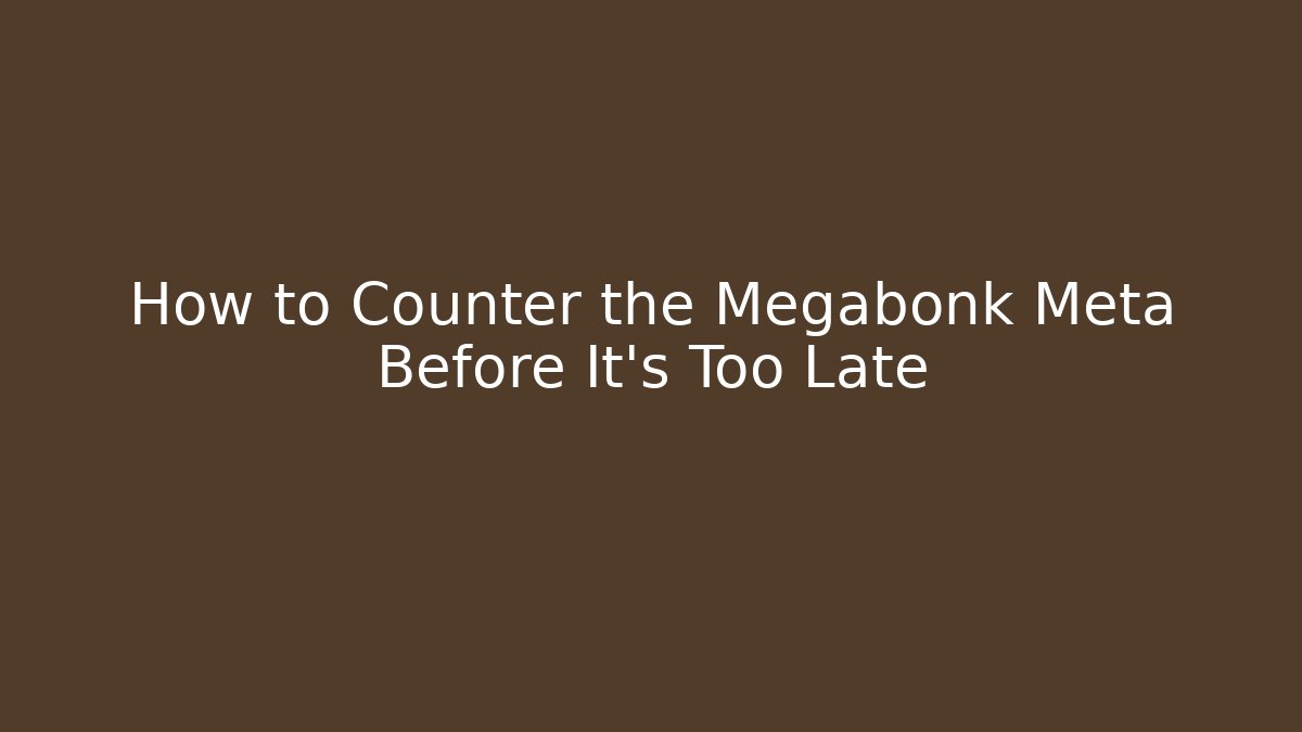 How to Counter the Megabonk Meta Before It’s Too Late