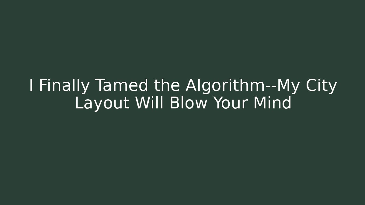 city layout creator