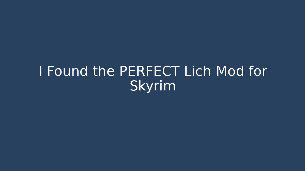 I Found the PERFECT Lich Mod for Skyrim - Método de Aprovação