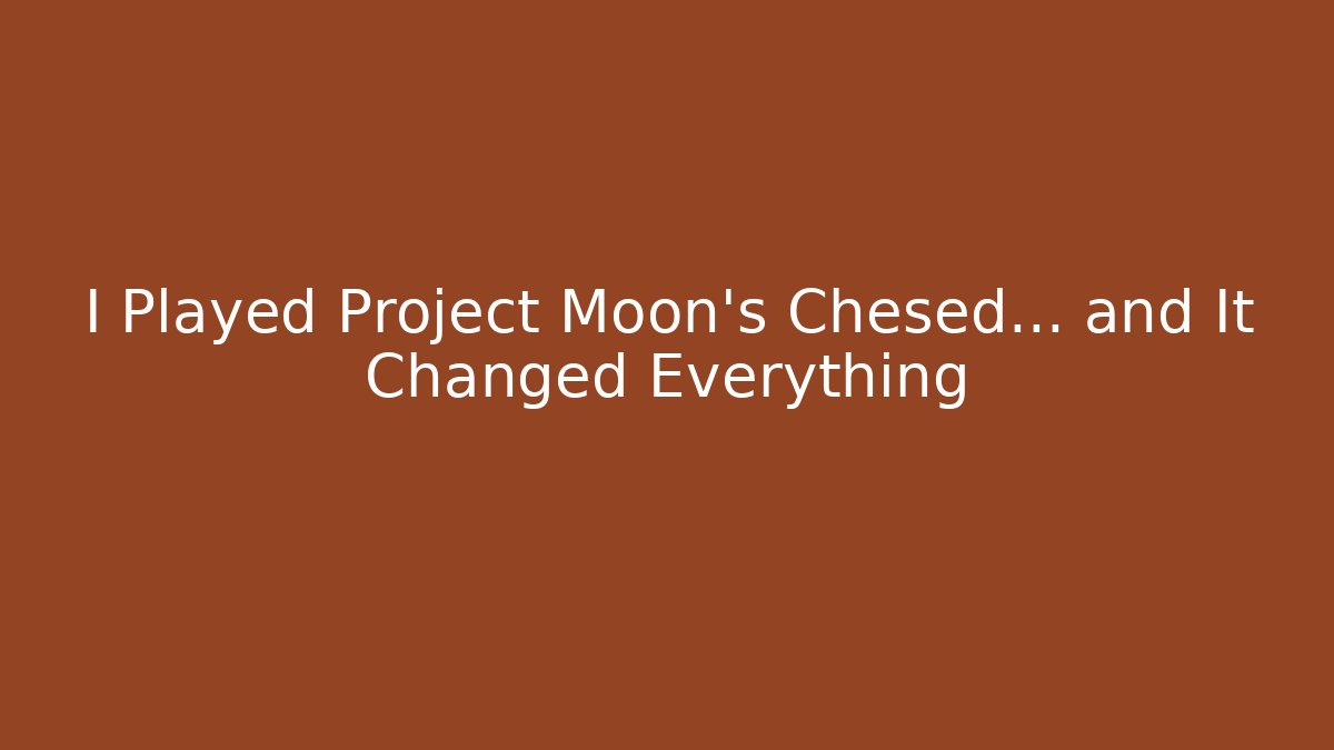 I Played Project Moon's Chesed... and It Changed Everything