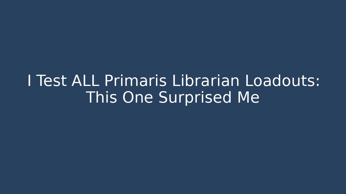 I Test ALL Primaris Librarian Loadouts: This One Surprised Me