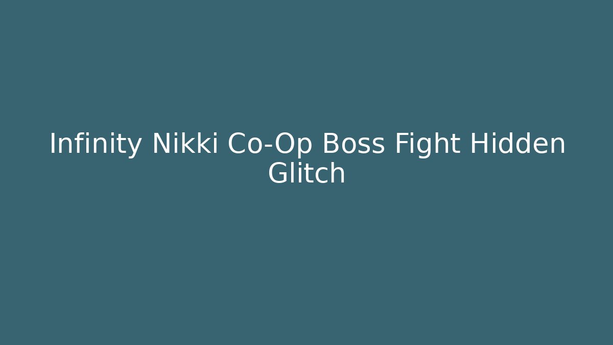 Infinity Nikki Co-Op Boss Fight Hidden Glitch