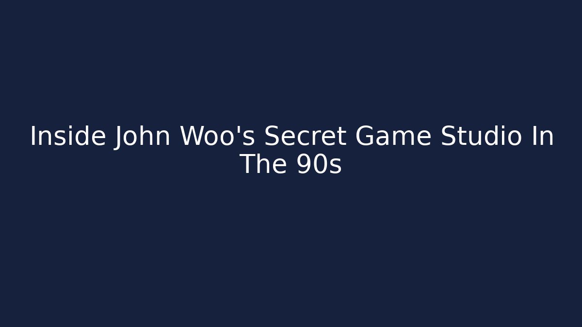 Inside John Woo's Secret Game Studio In The 90s