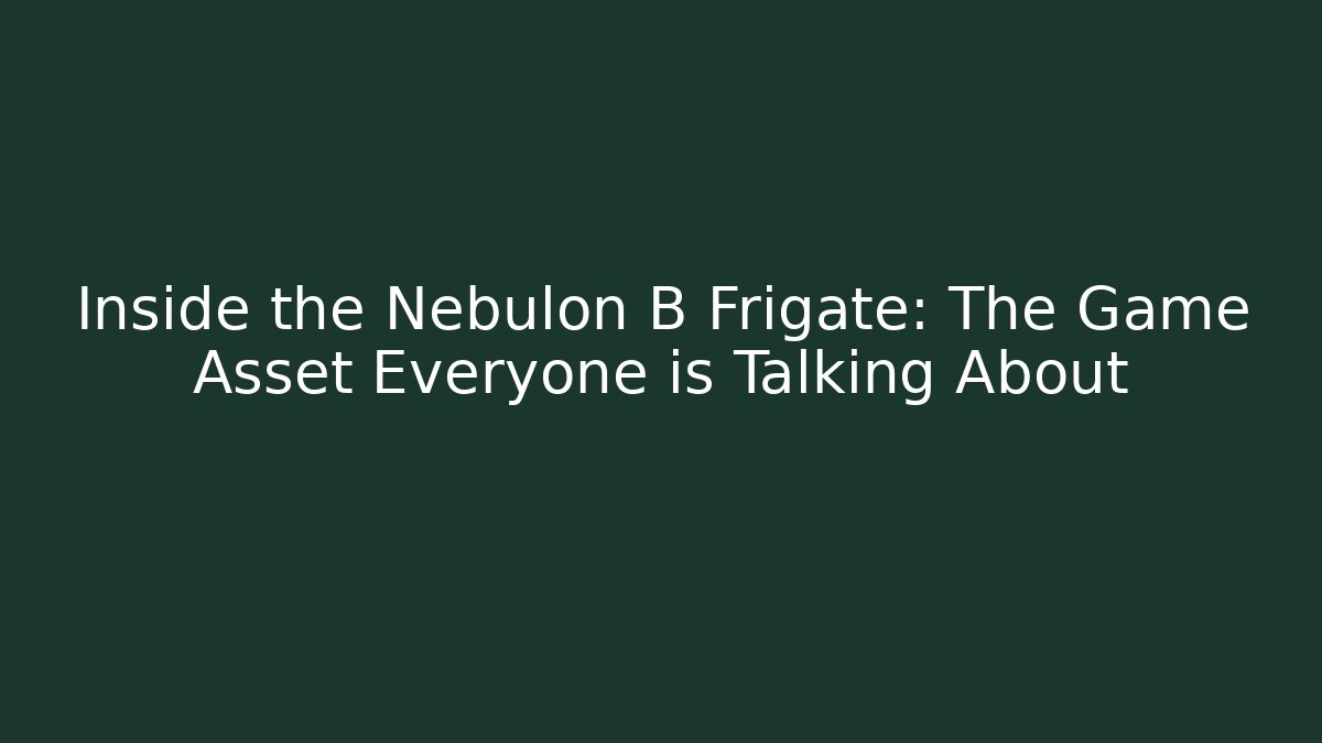 Inside the Nebulon B Frigate: The Game Asset Everyone is Talking About