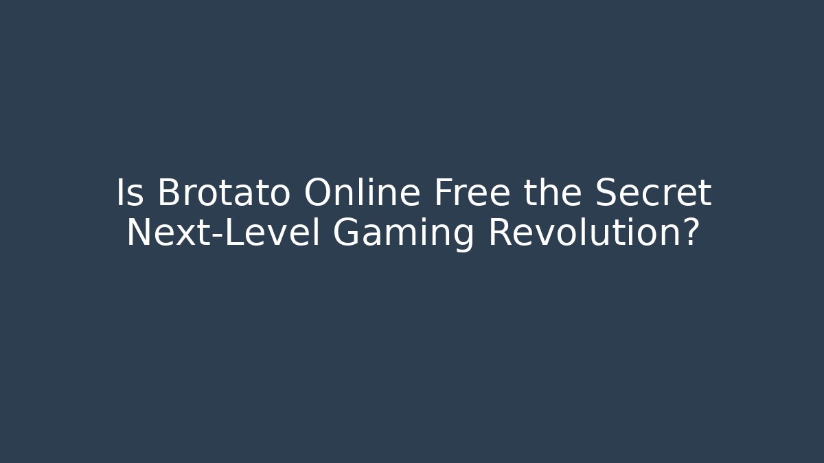 Is Brotato Online Free the Secret Next-Level Gaming Revolution?