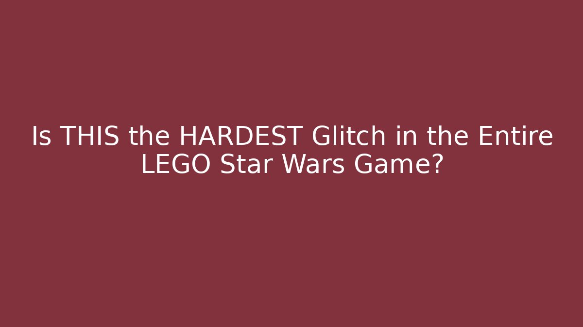 Is THIS the HARDEST Glitch in the Entire LEGO Star Wars Game? - Método de Aprovação