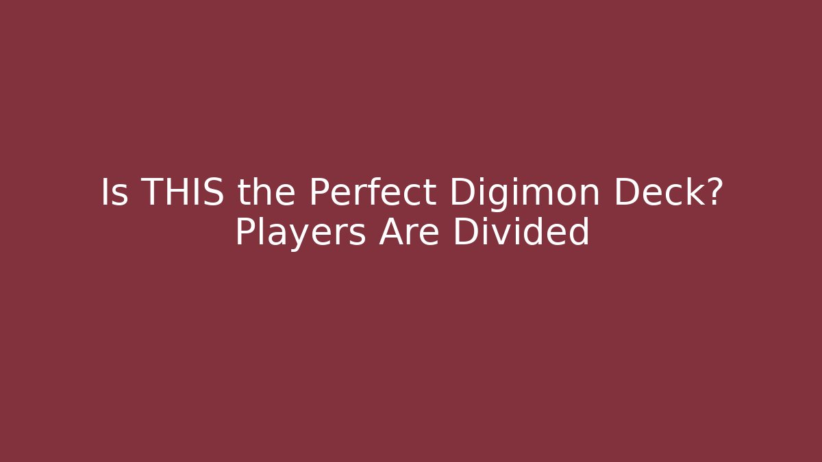 Is THIS the Perfect Digimon Deck? Players Are Divided - Método de Aprovação