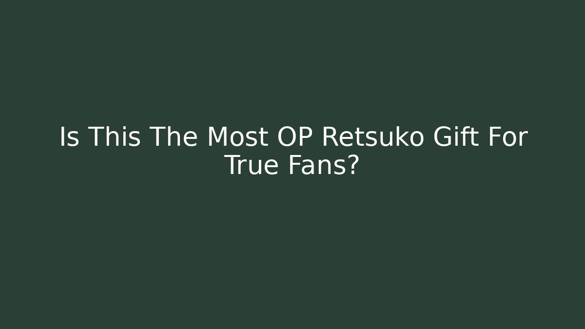 Is This The Most OP Retsuko Gift For True Fans?