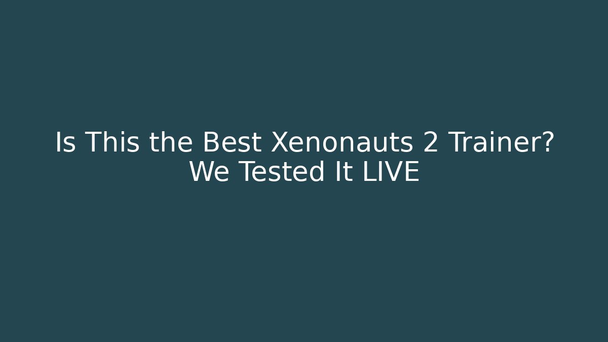Is This the Best Xenonauts 2 Trainer? We Tested It LIVE