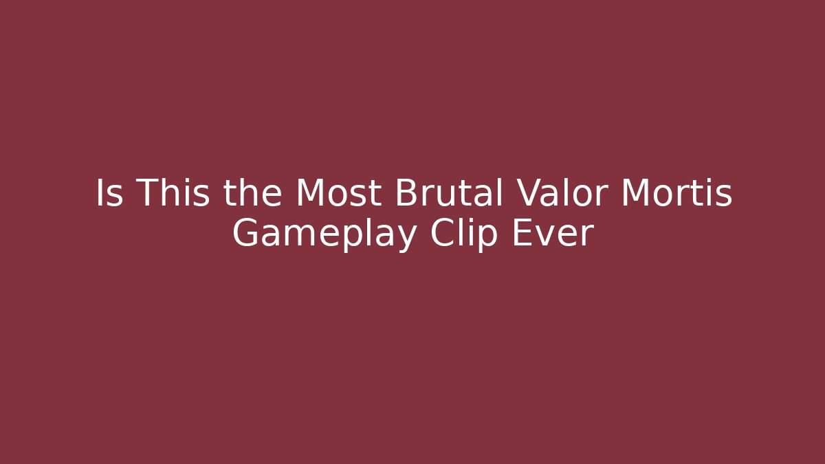 Is This the Most Brutal Valor Mortis Gameplay Clip Ever