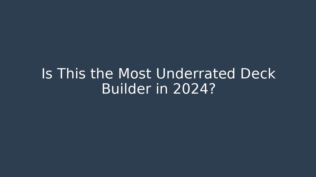 Is This the Most Underrated Deck Builder in 2024? - Método de Aprovação
