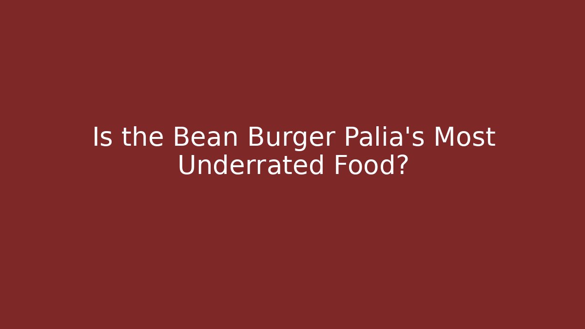 Is the Bean Burger Palia's Most Underrated Food?