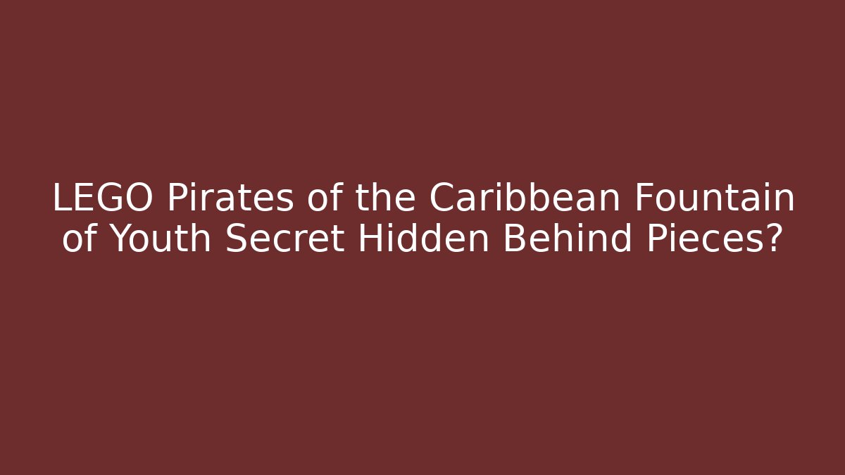 LEGO Pirates of the Caribbean Fountain of Youth Secret Hidden Behind Pieces?