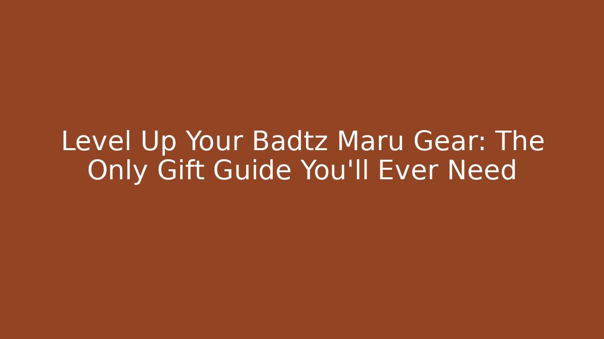 Level Up Your Badtz Maru Gear: The Only Gift Guide You’ll Ever Need