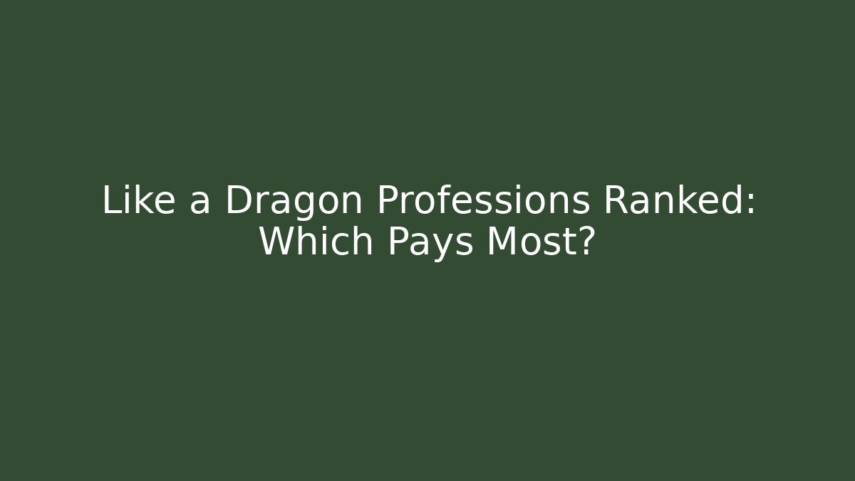 Like a Dragon Professions Ranked: Which Pays Most?