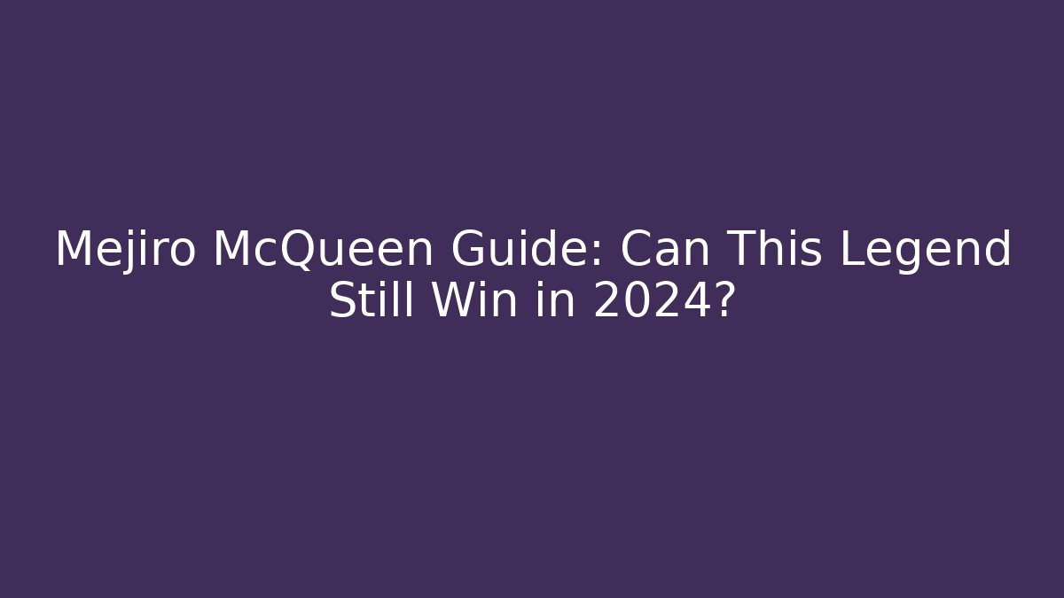 Mejiro McQueen Guide: Can This Legend Still Win in 2024? - Método de Aprovação