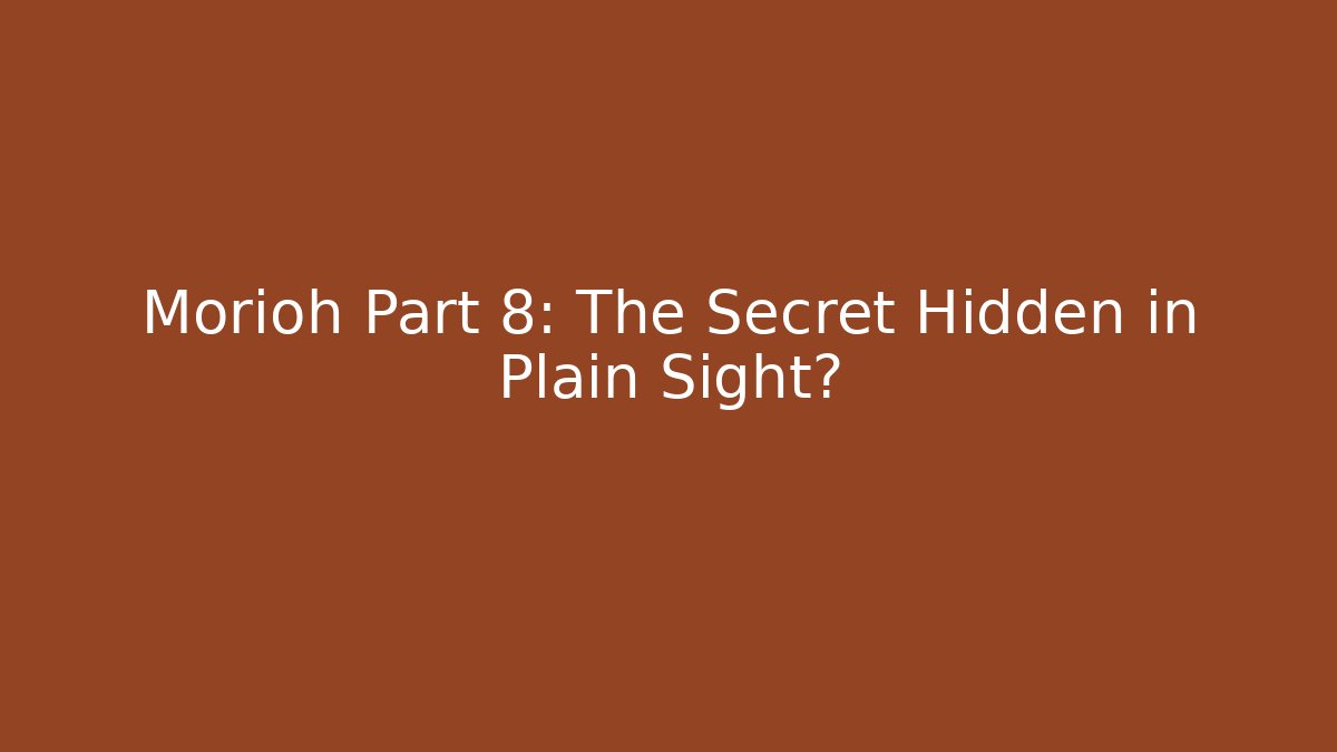 Morioh Part 8: The Secret Hidden in Plain Sight?